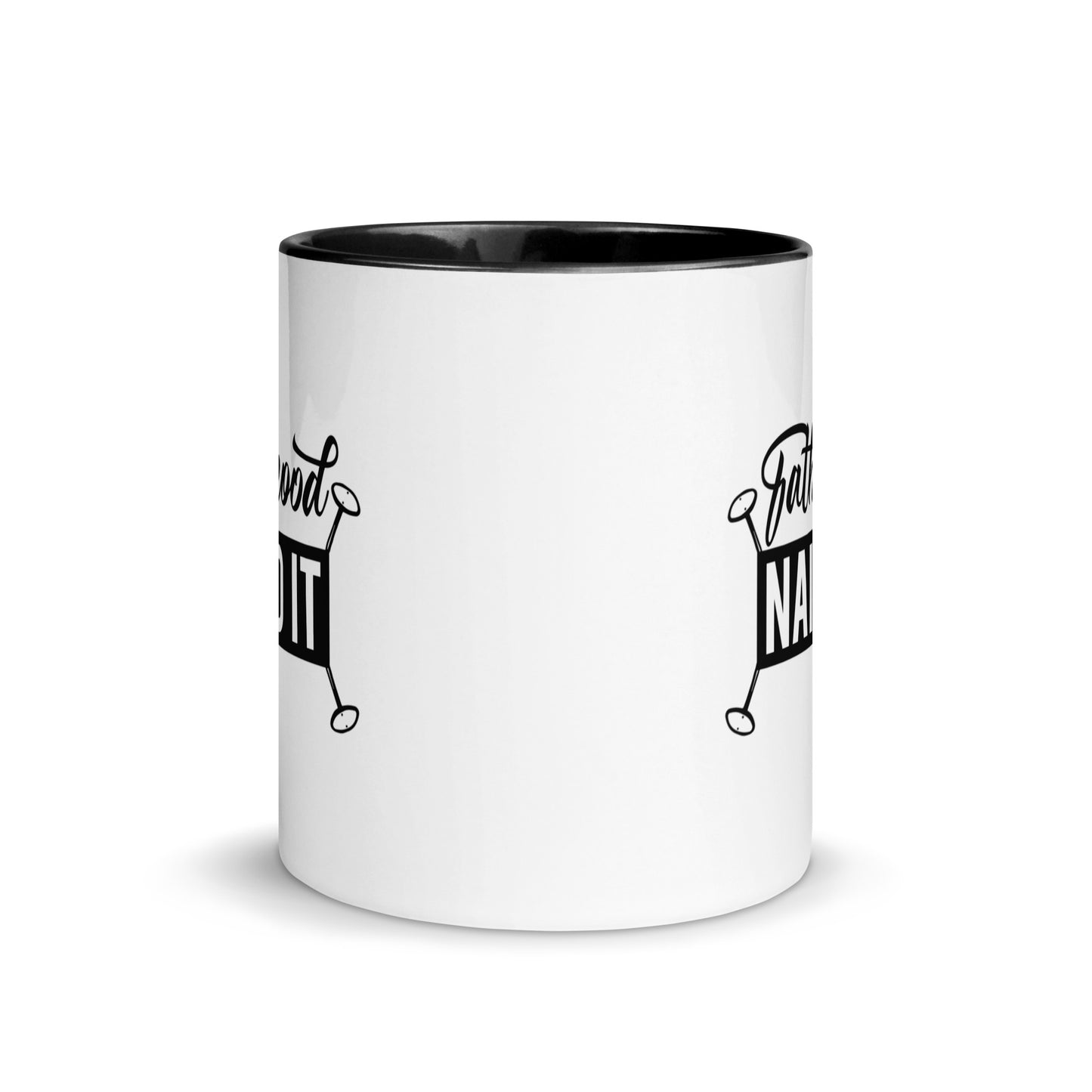 Fatherhood Nailed It Mug