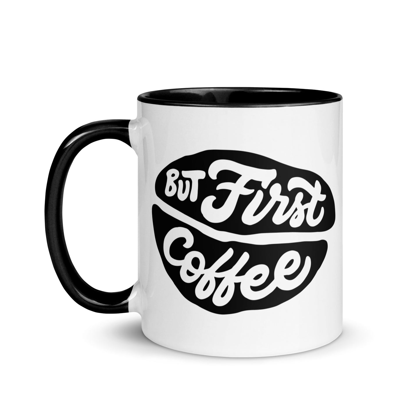 But First, Coffee Mug
