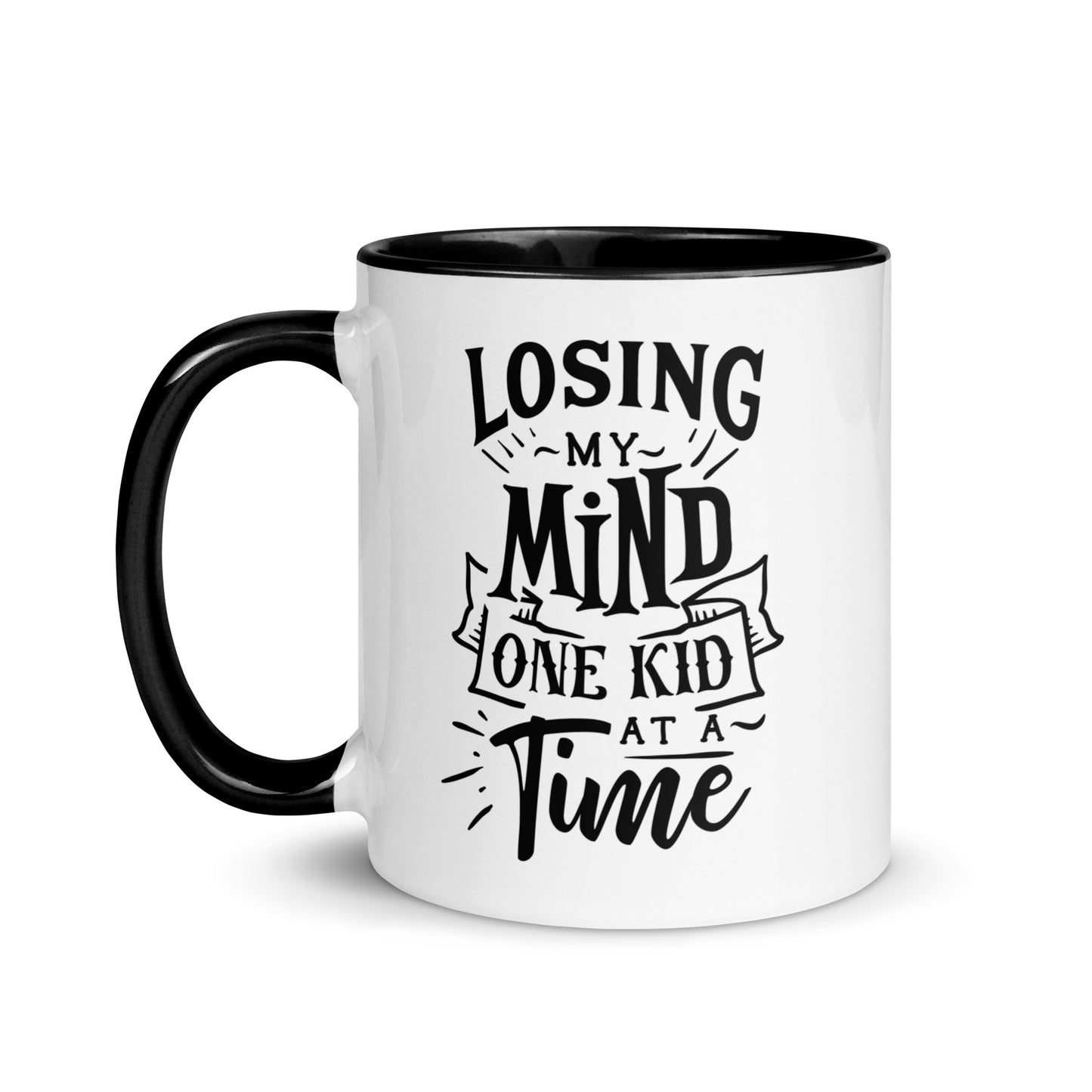 Losing My Mind One Kid at a Time Mug