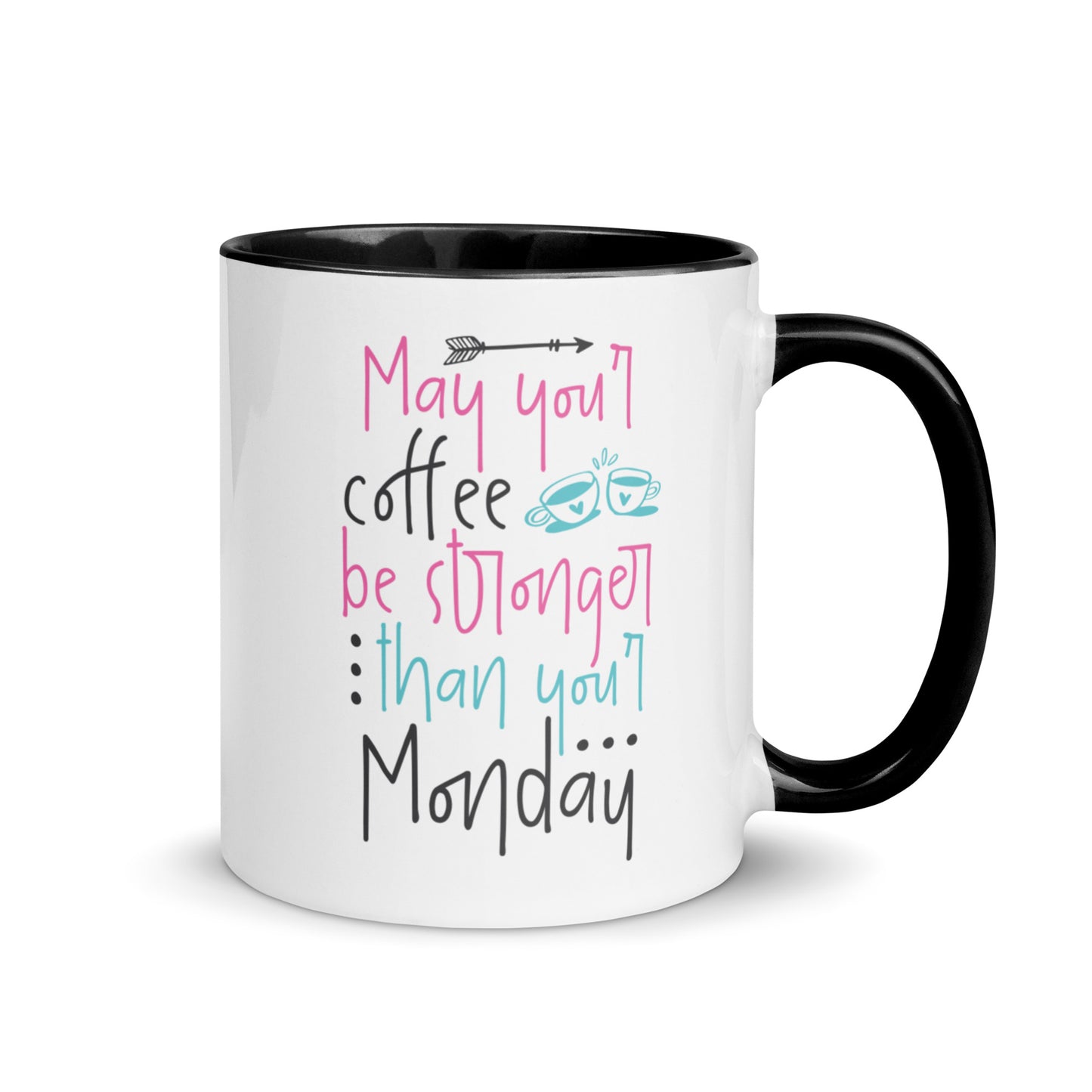 Strong Coffee for Strong Mondays Mug