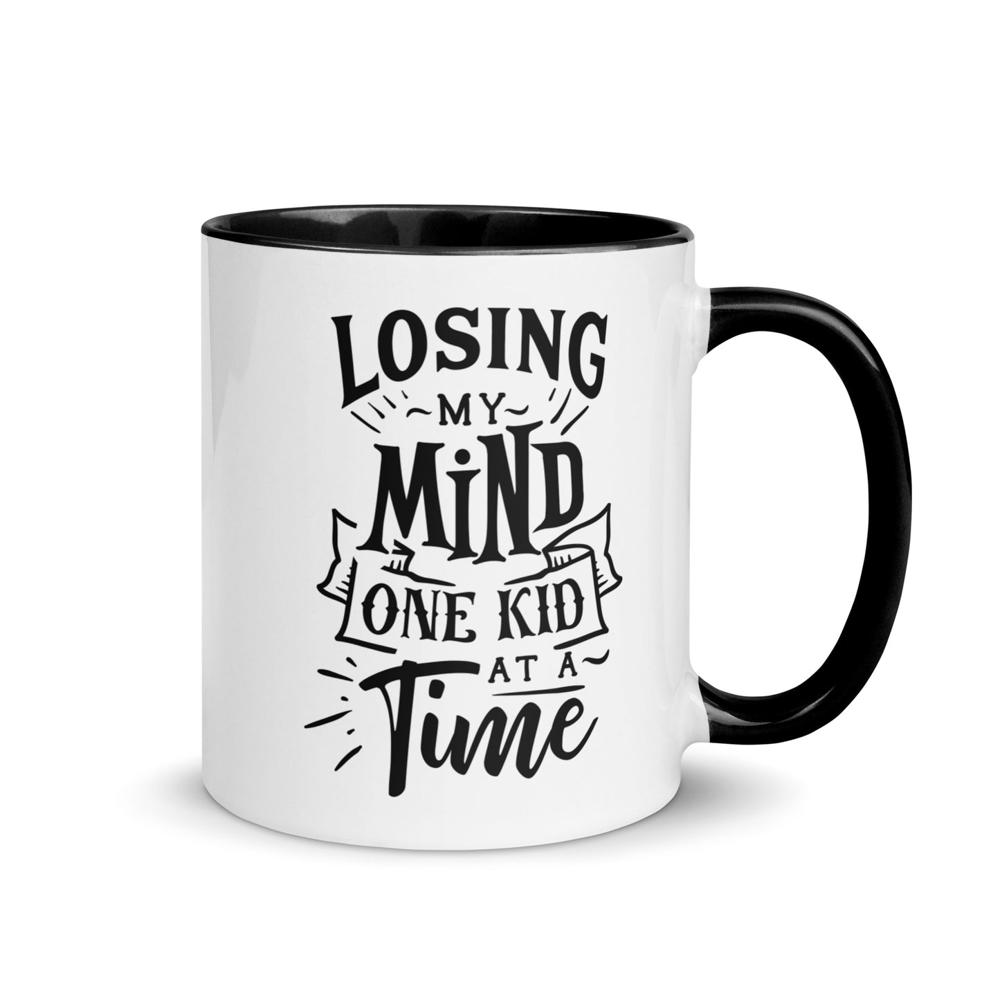 Losing My Mind One Kid at a Time Mug