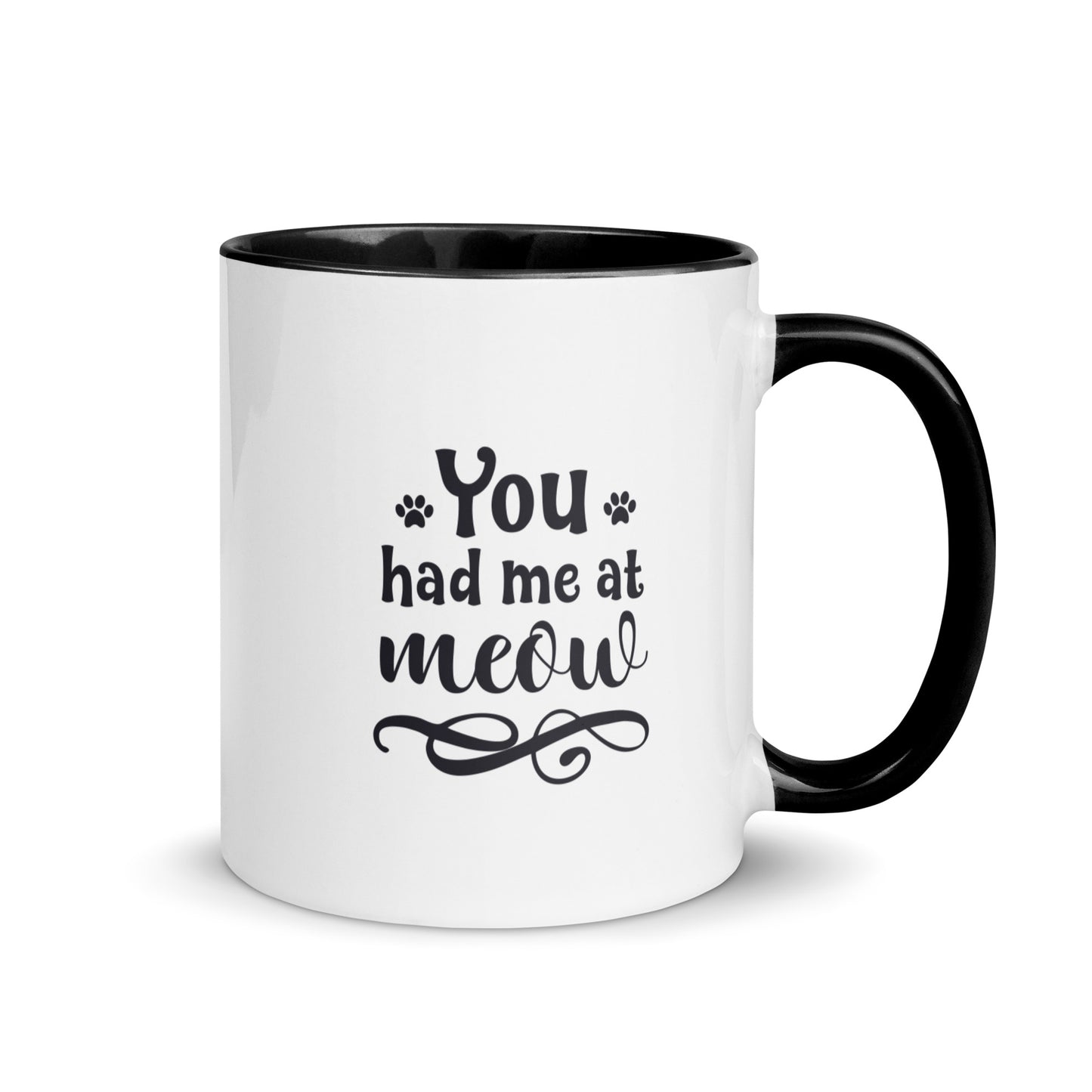 You Had Me at Meow Mug