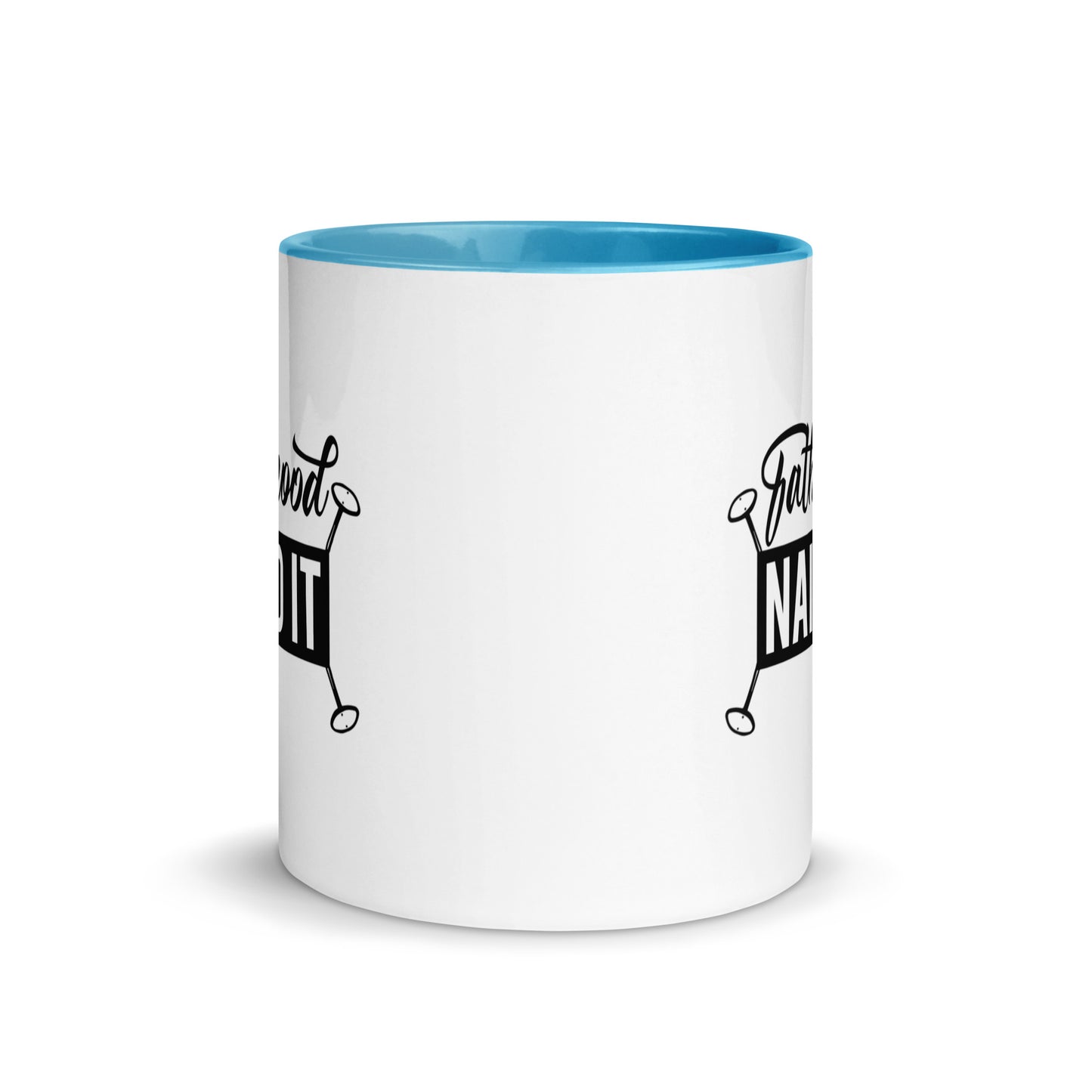 Fatherhood Nailed It Mug