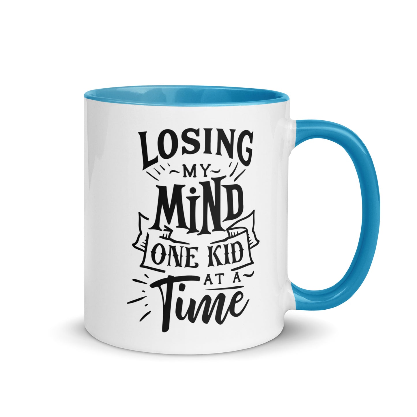 Losing My Mind One Kid at a Time Mug