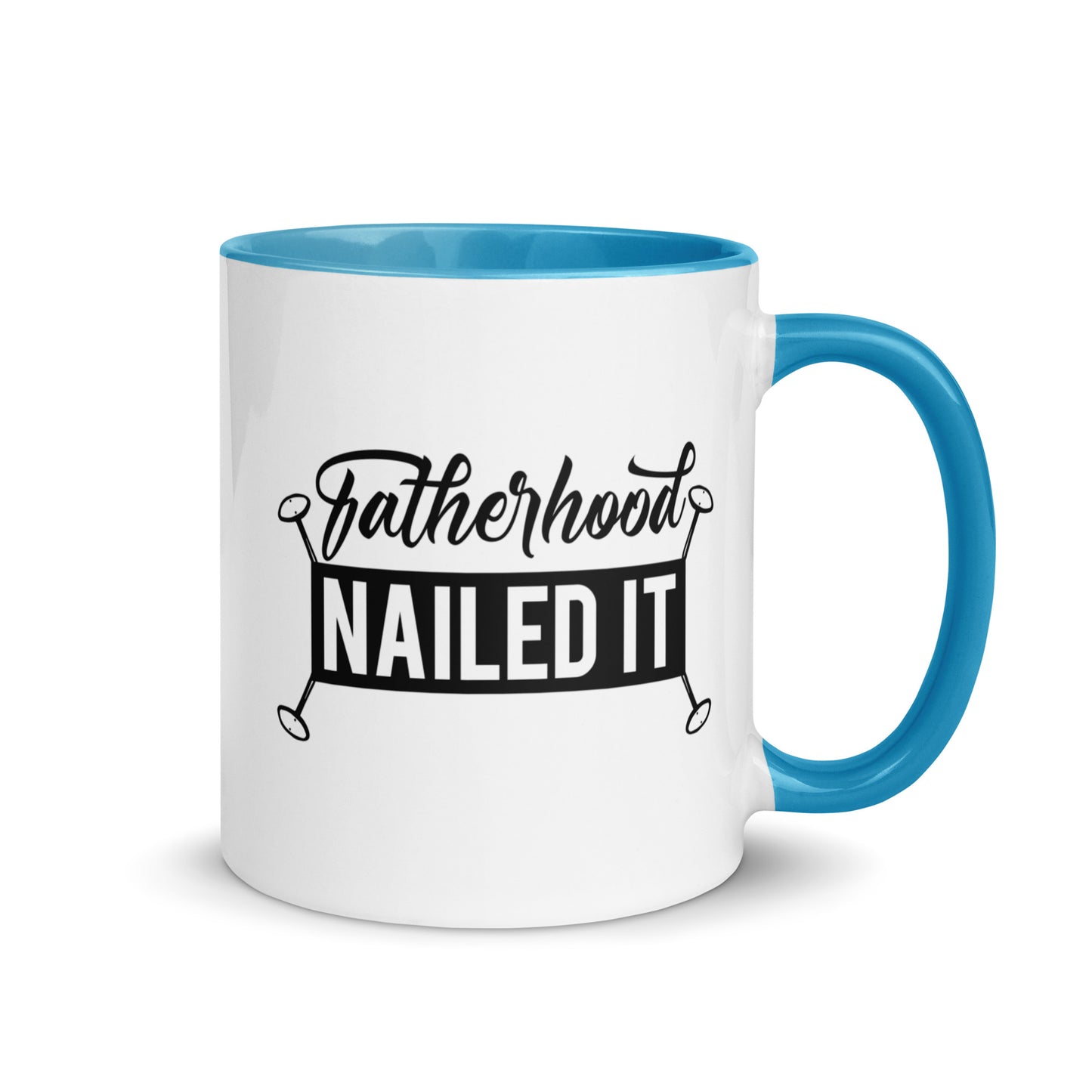 Fatherhood Nailed It Mug