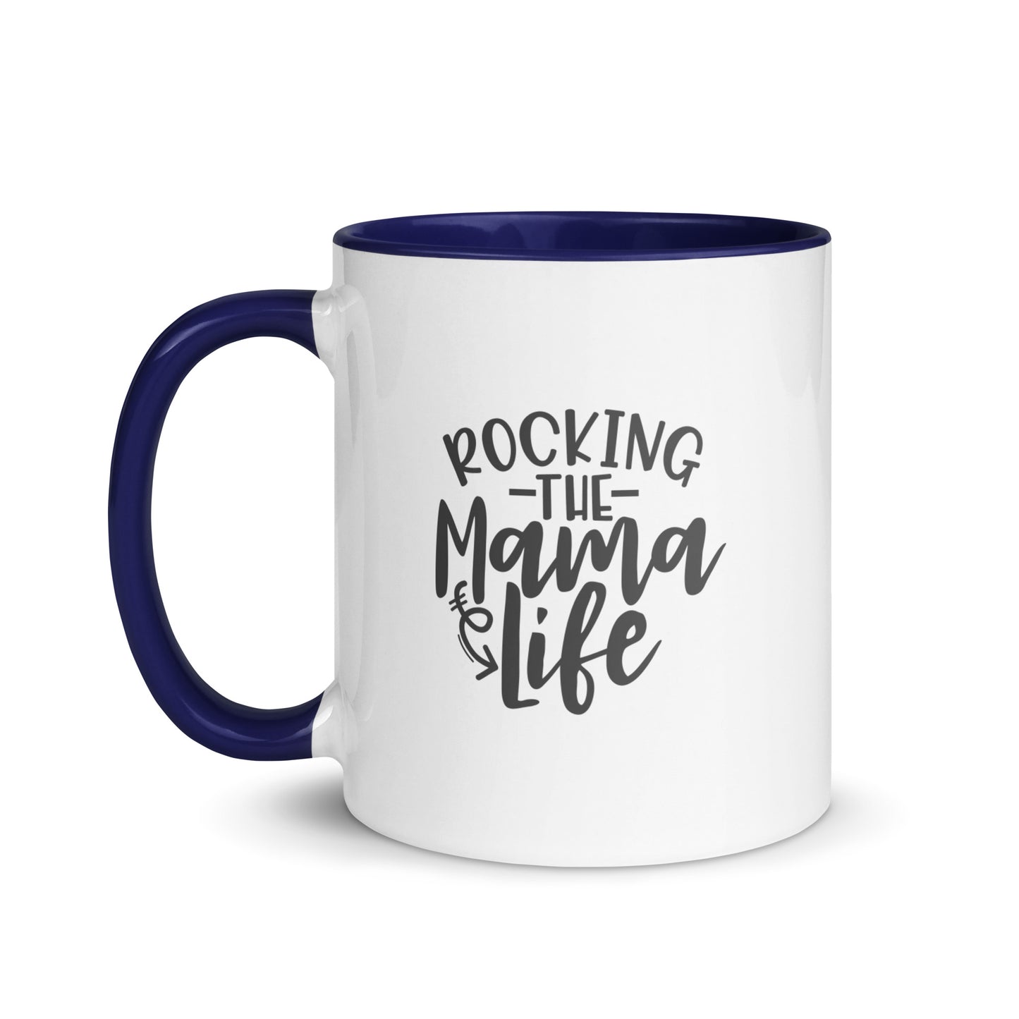 Rocking the Mama Life Mug