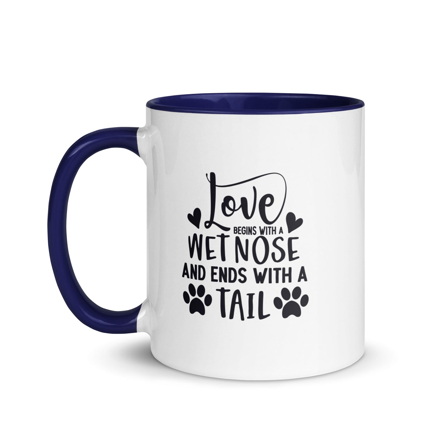 Love Starts with a Wet Nose Mug