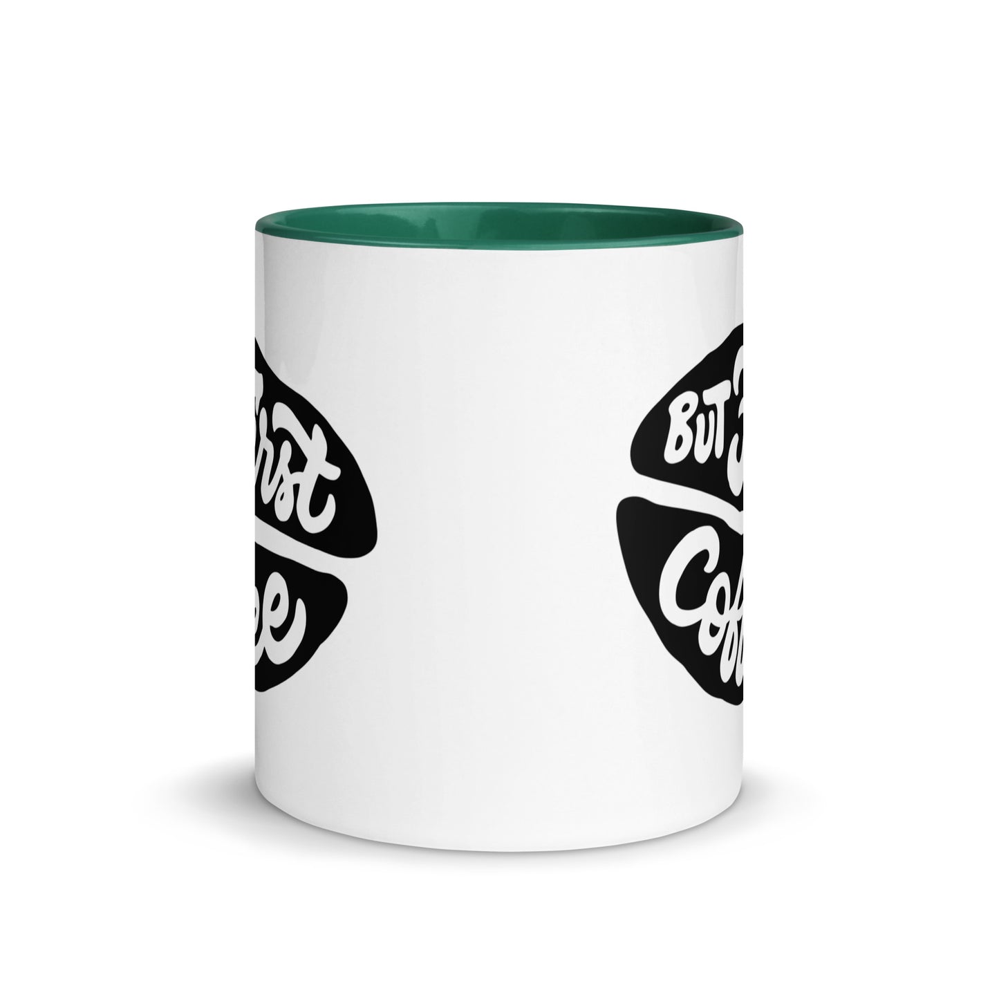 But First, Coffee Mug