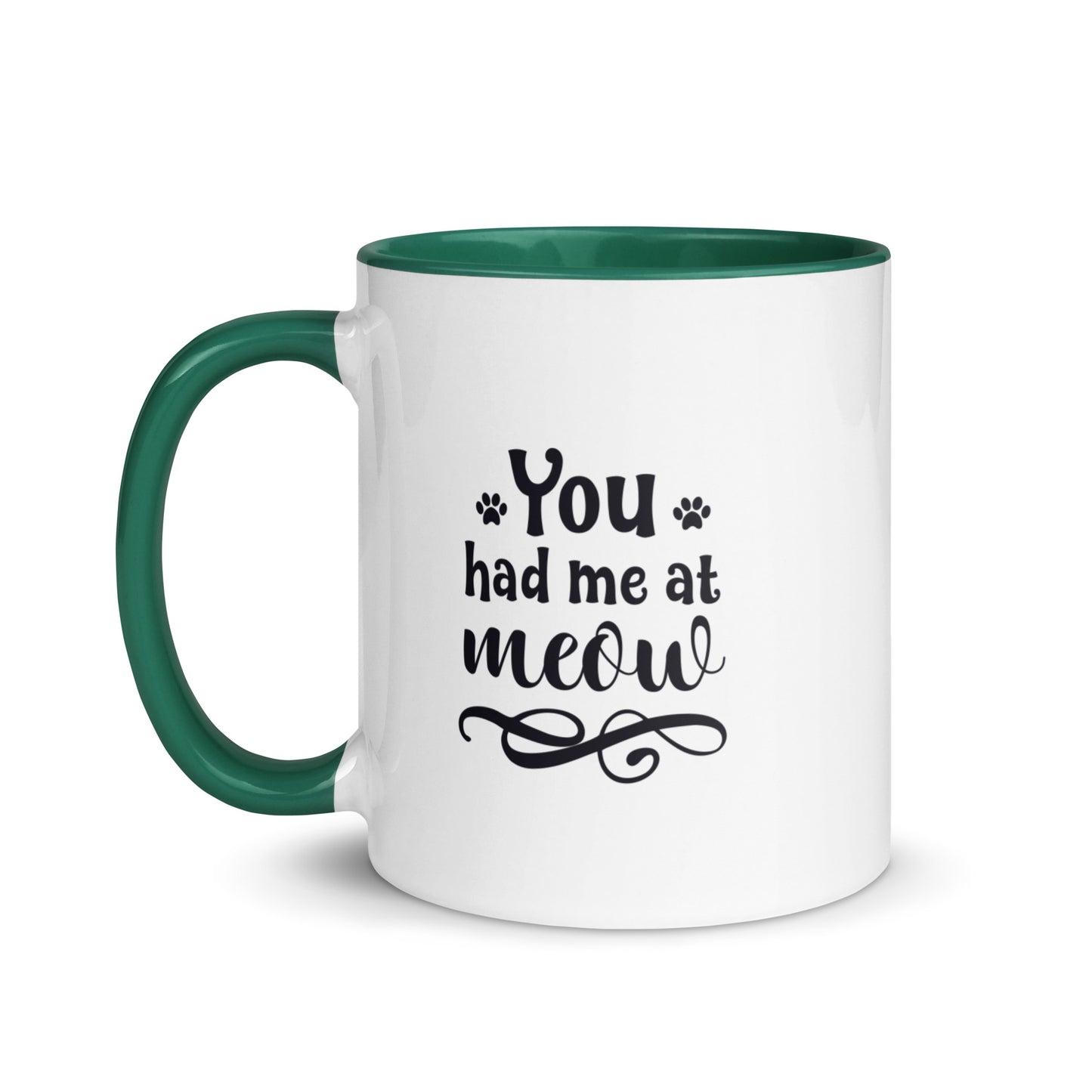 You Had Me at Meow Mug
