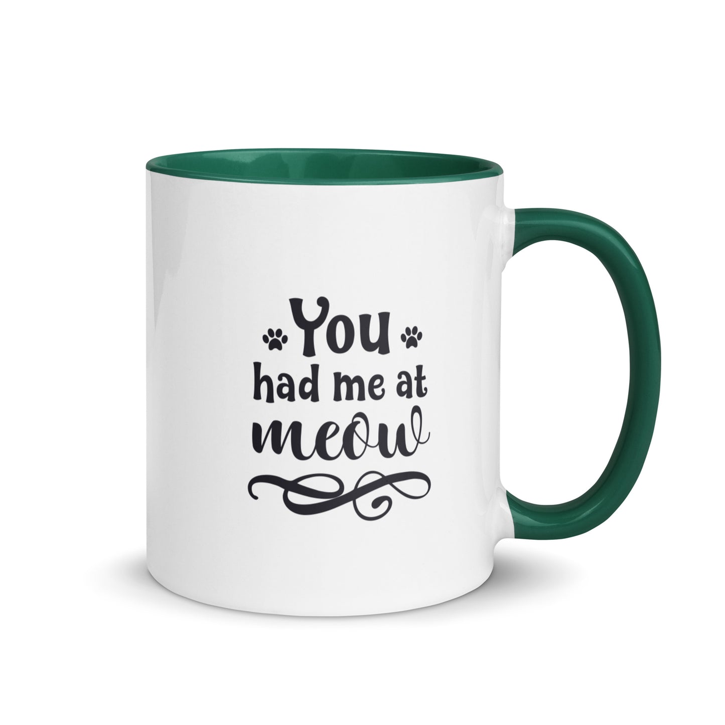 You Had Me at Meow Mug