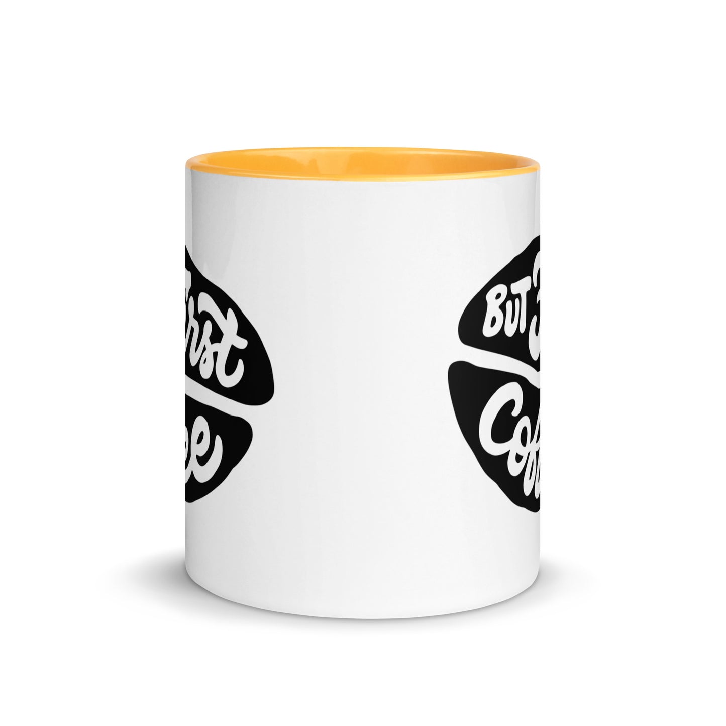 But First, Coffee Mug
