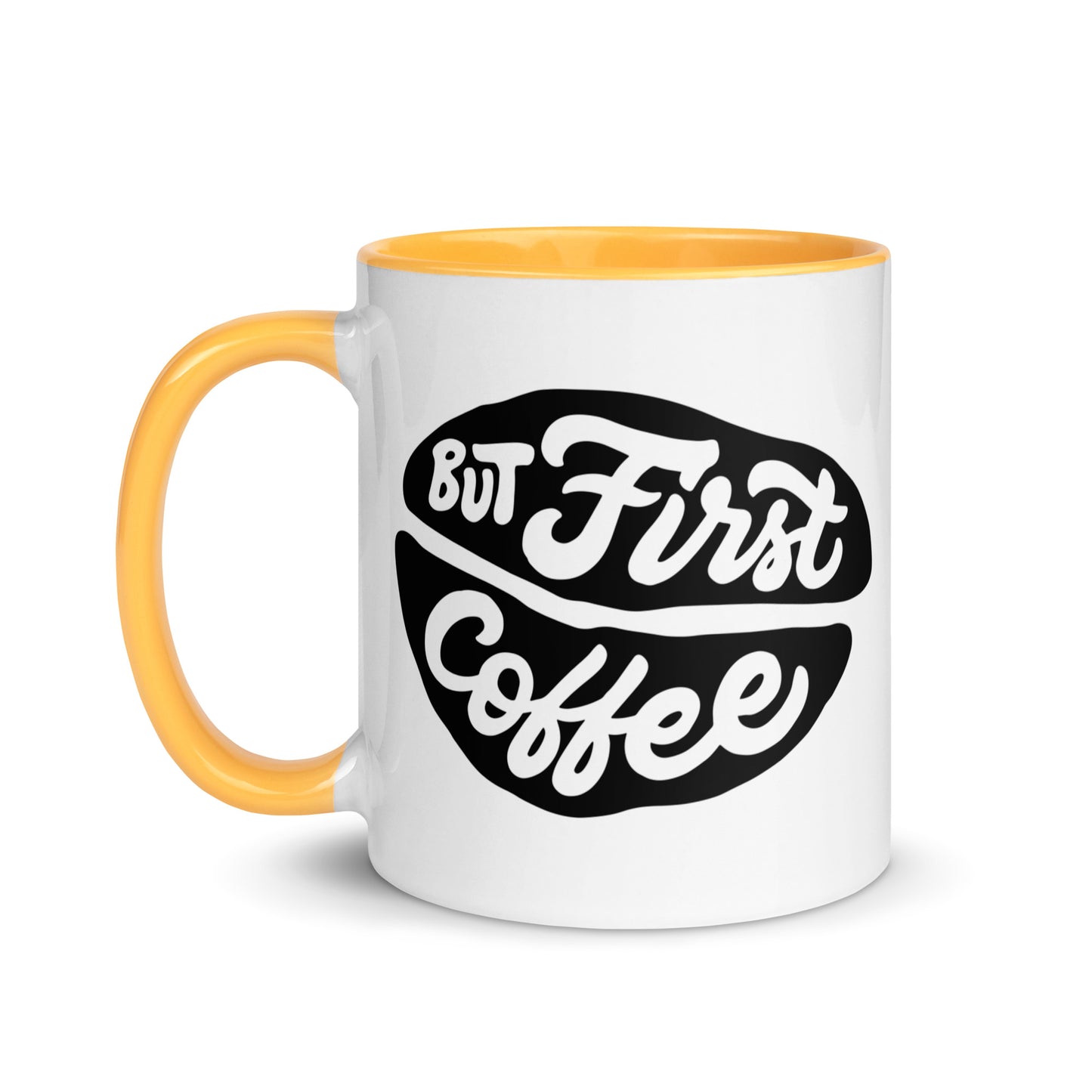 But First, Coffee Mug