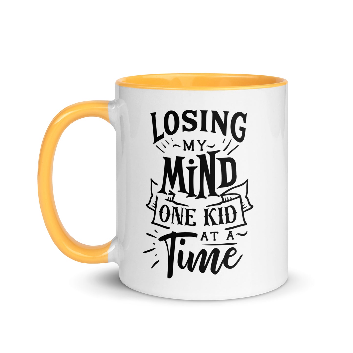 Losing My Mind One Kid at a Time Mug