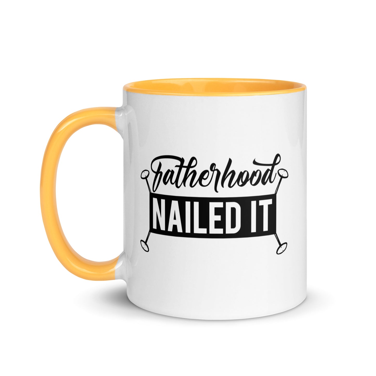 Fatherhood Nailed It Mug
