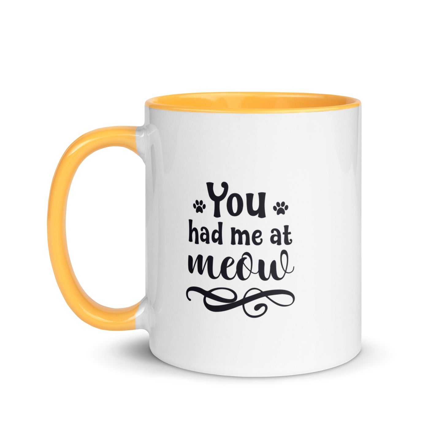 You Had Me at Meow Mug