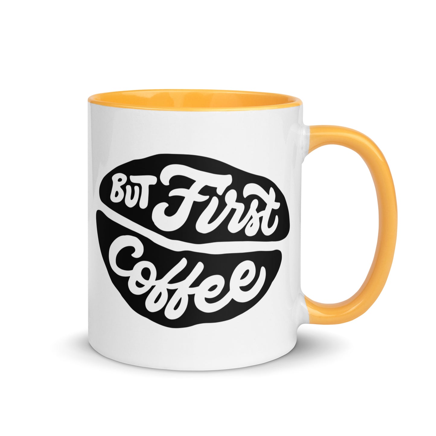 But First, Coffee Mug