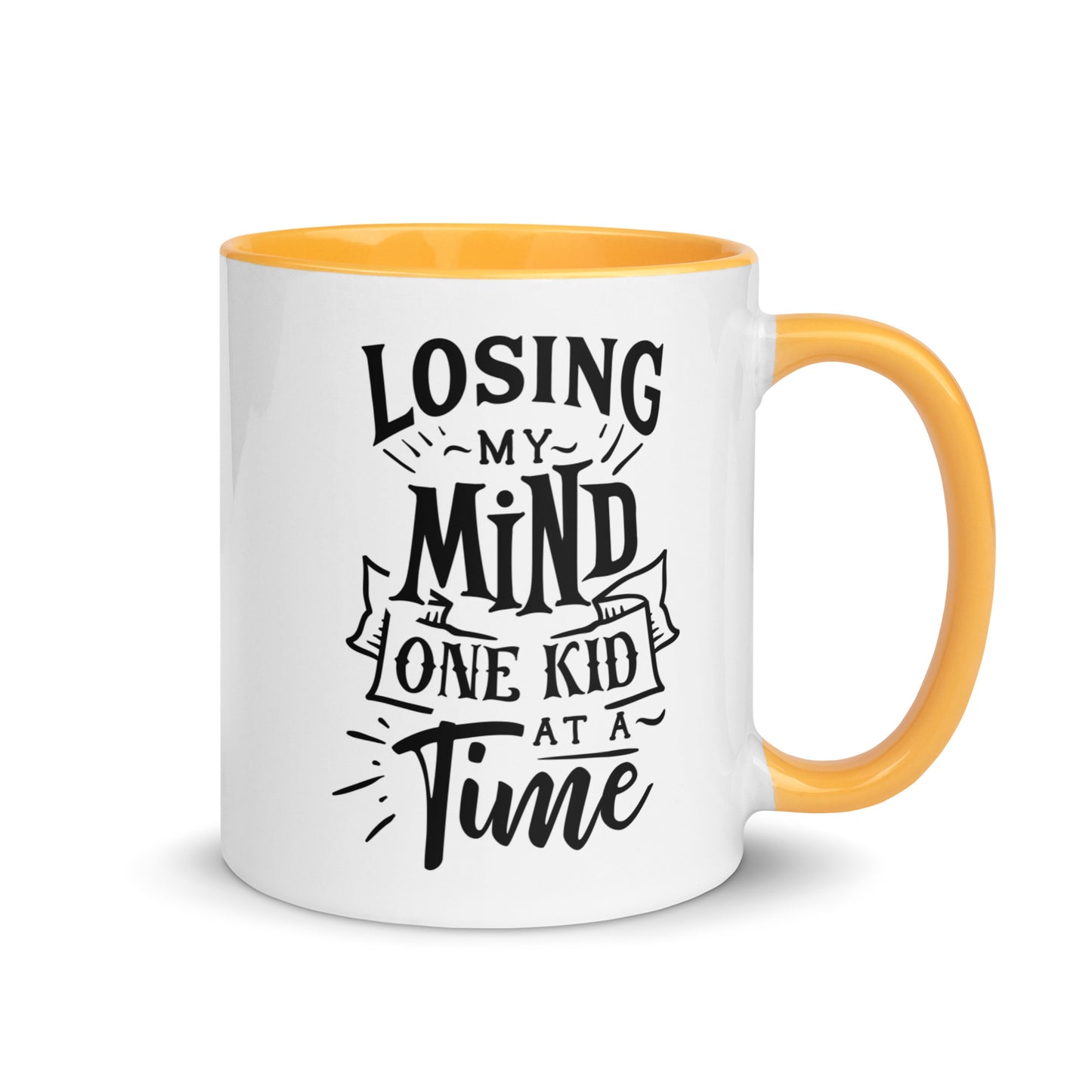Losing My Mind One Kid at a Time Mug