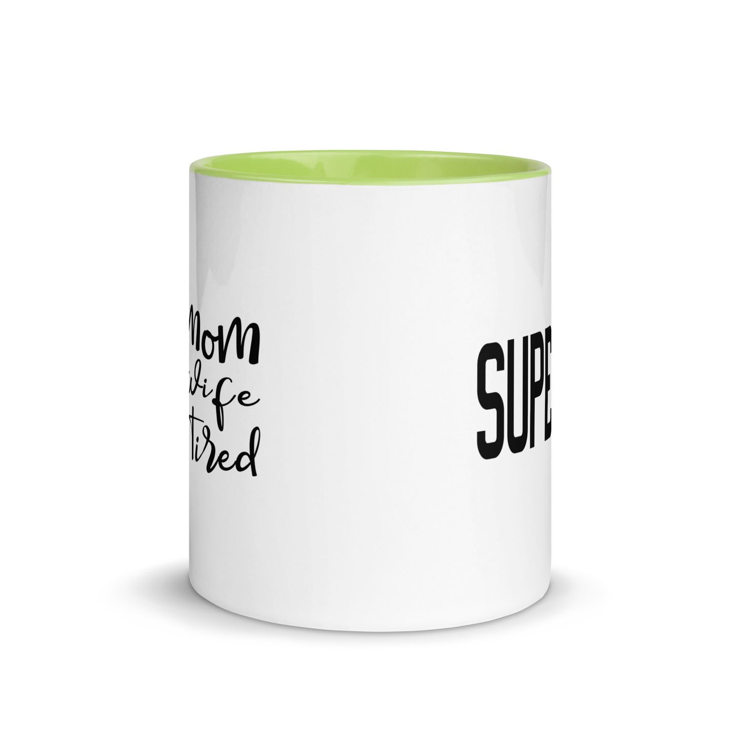 Super Mom, Super Wife, Super Tired Mug