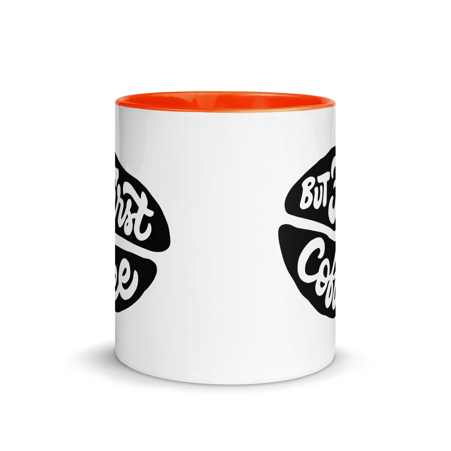 But First, Coffee Mug