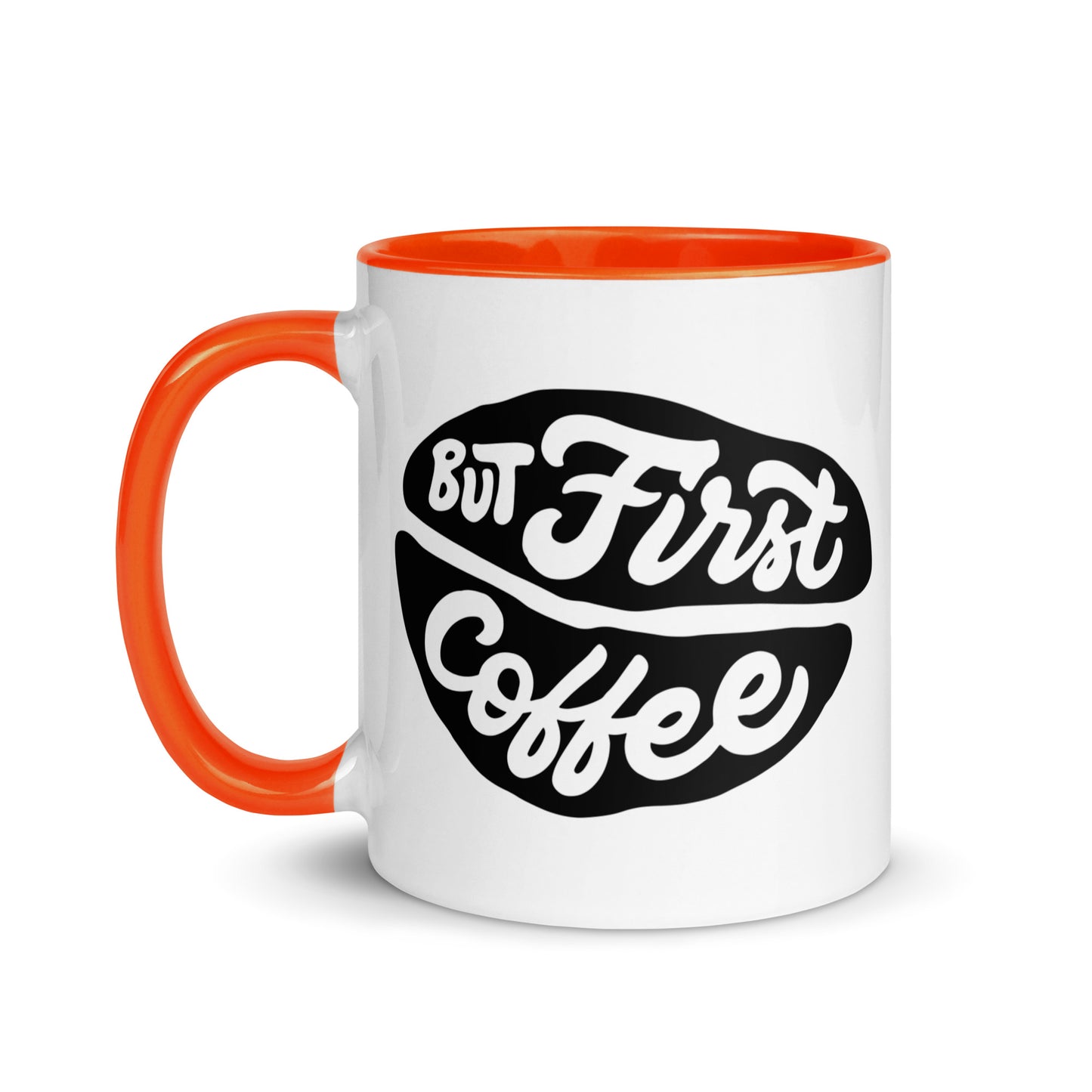 But First, Coffee Mug