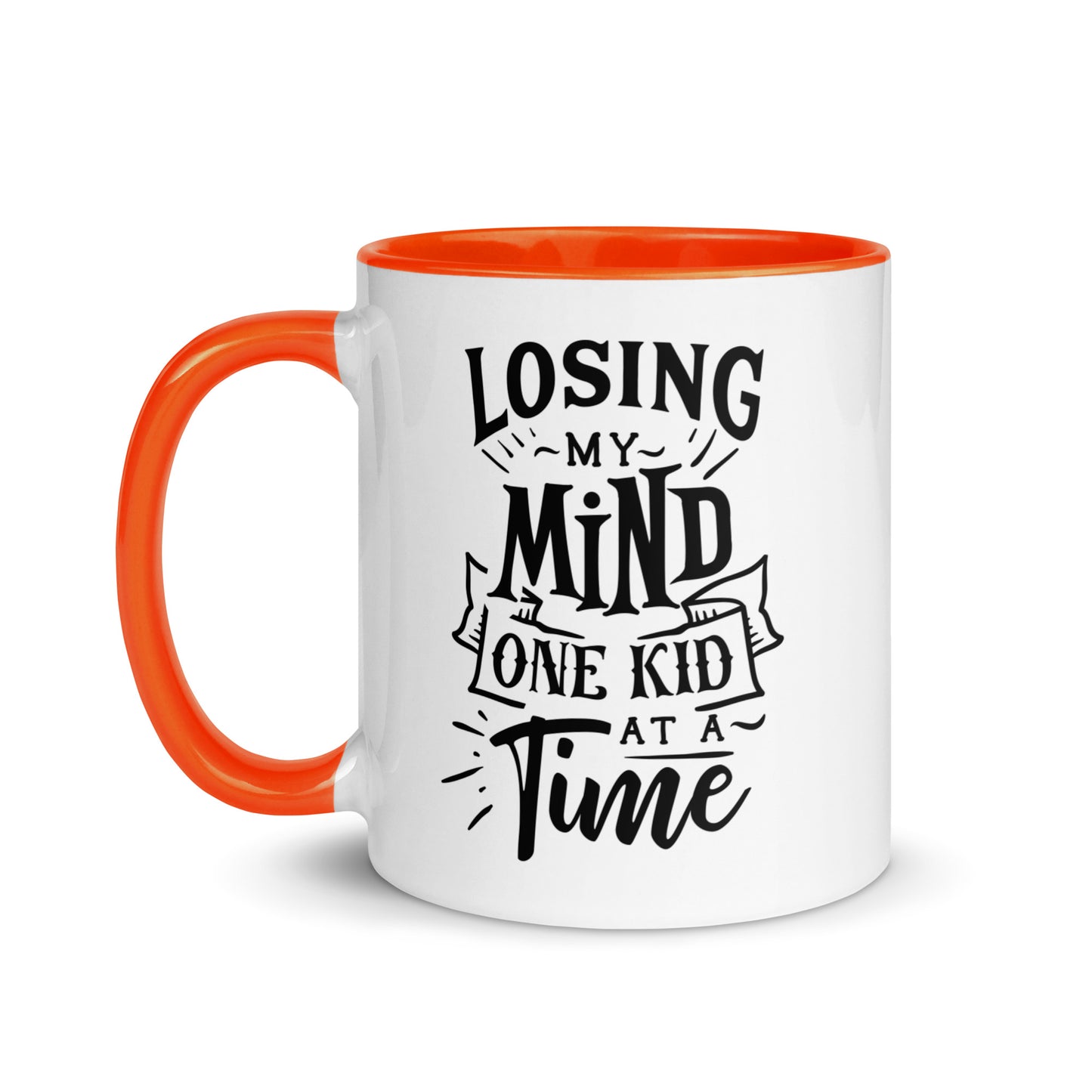 Losing My Mind One Kid at a Time Mug