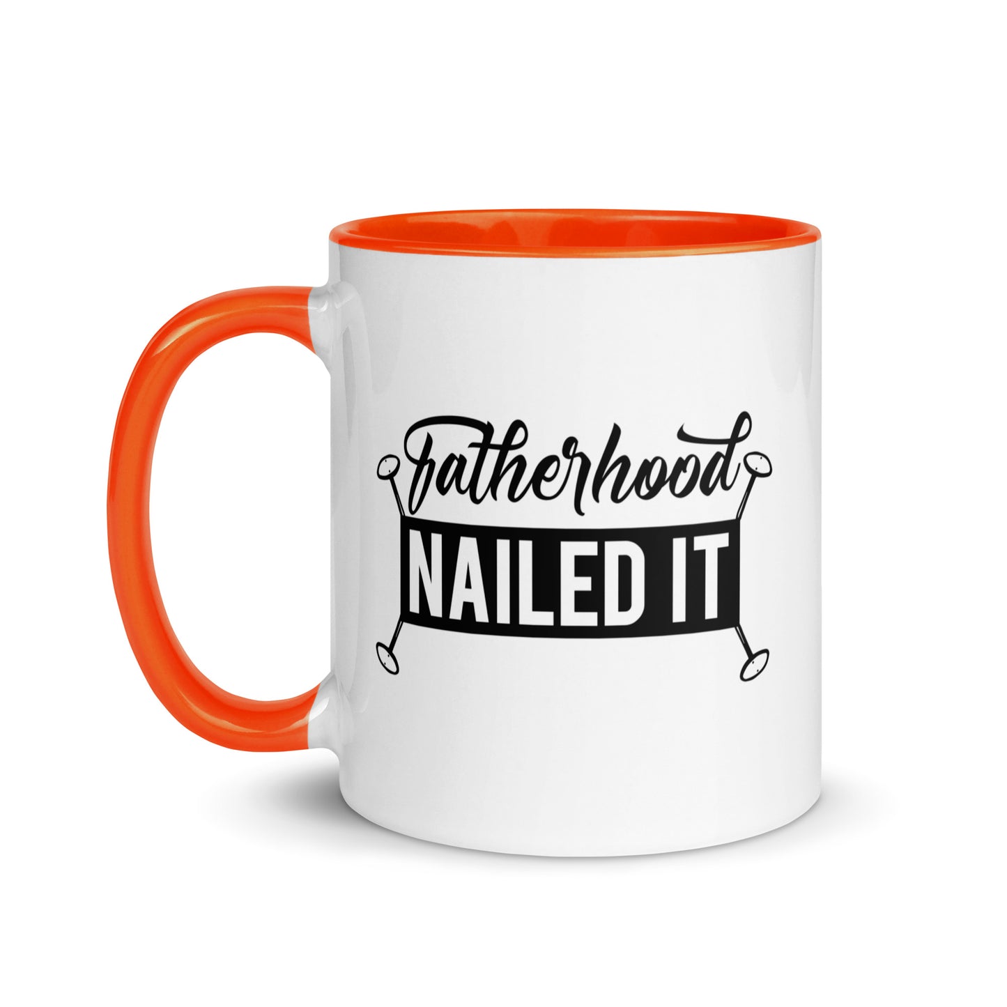 Fatherhood Nailed It Mug