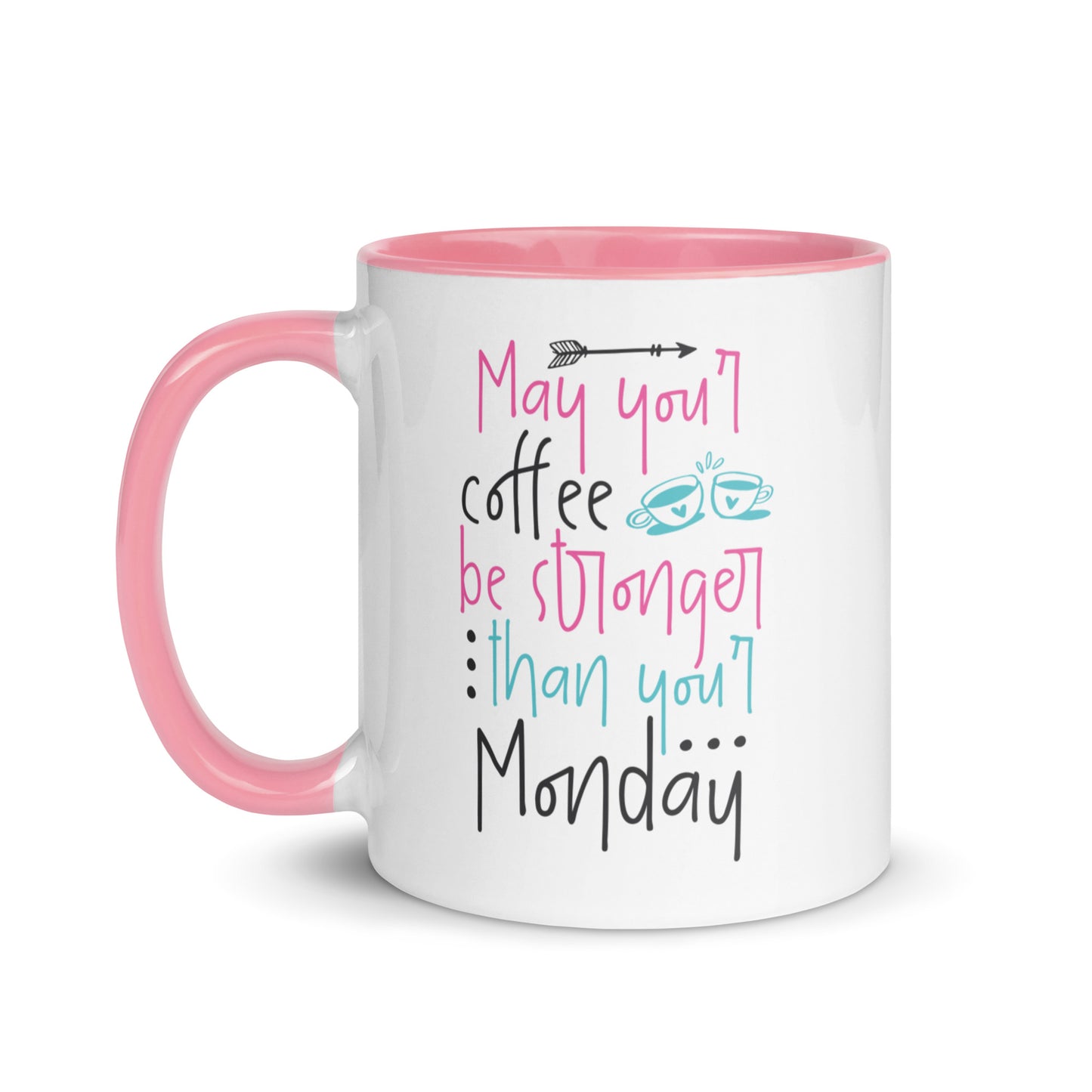 Strong Coffee for Strong Mondays Mug