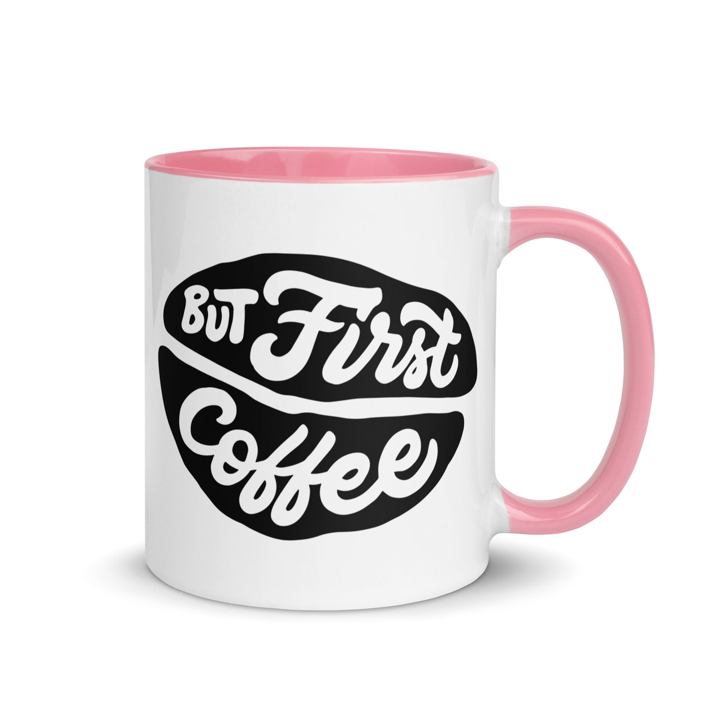 But First, Coffee Mug