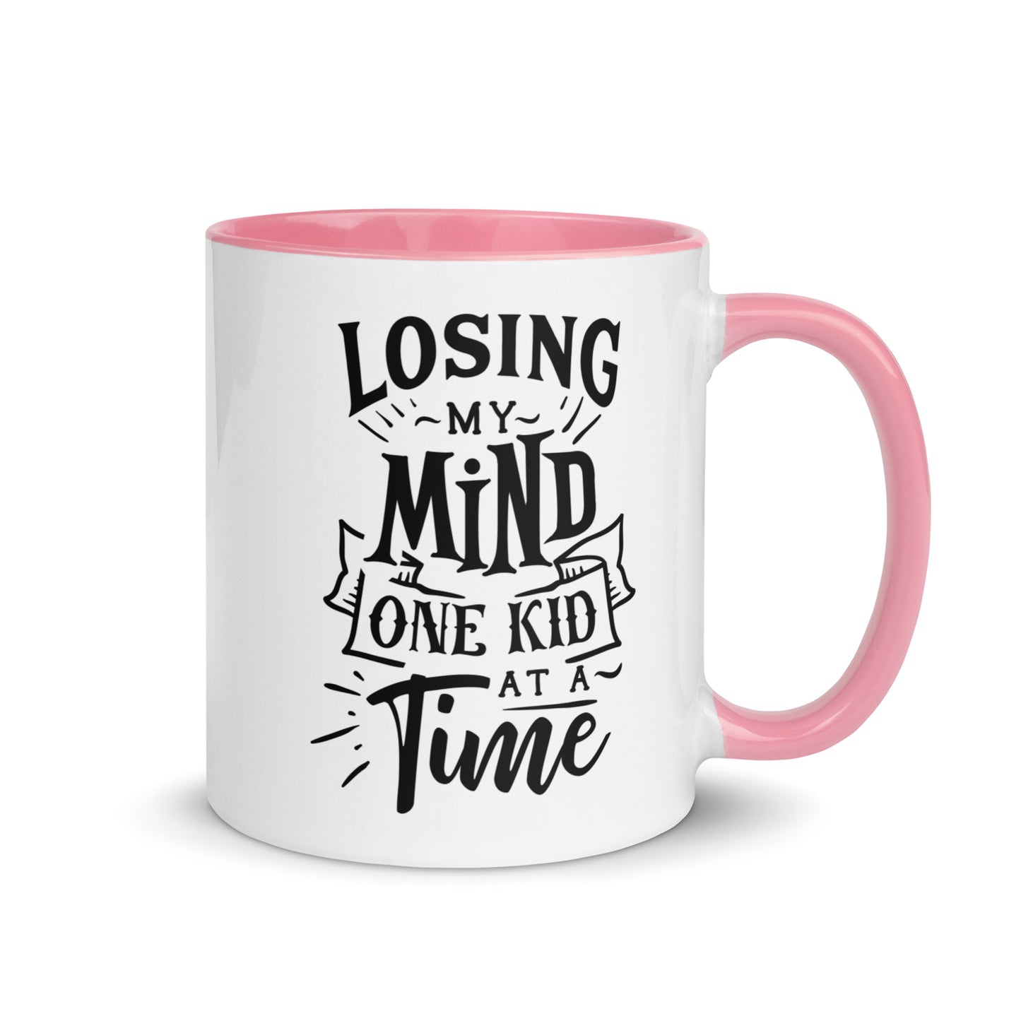 Losing My Mind One Kid at a Time Mug