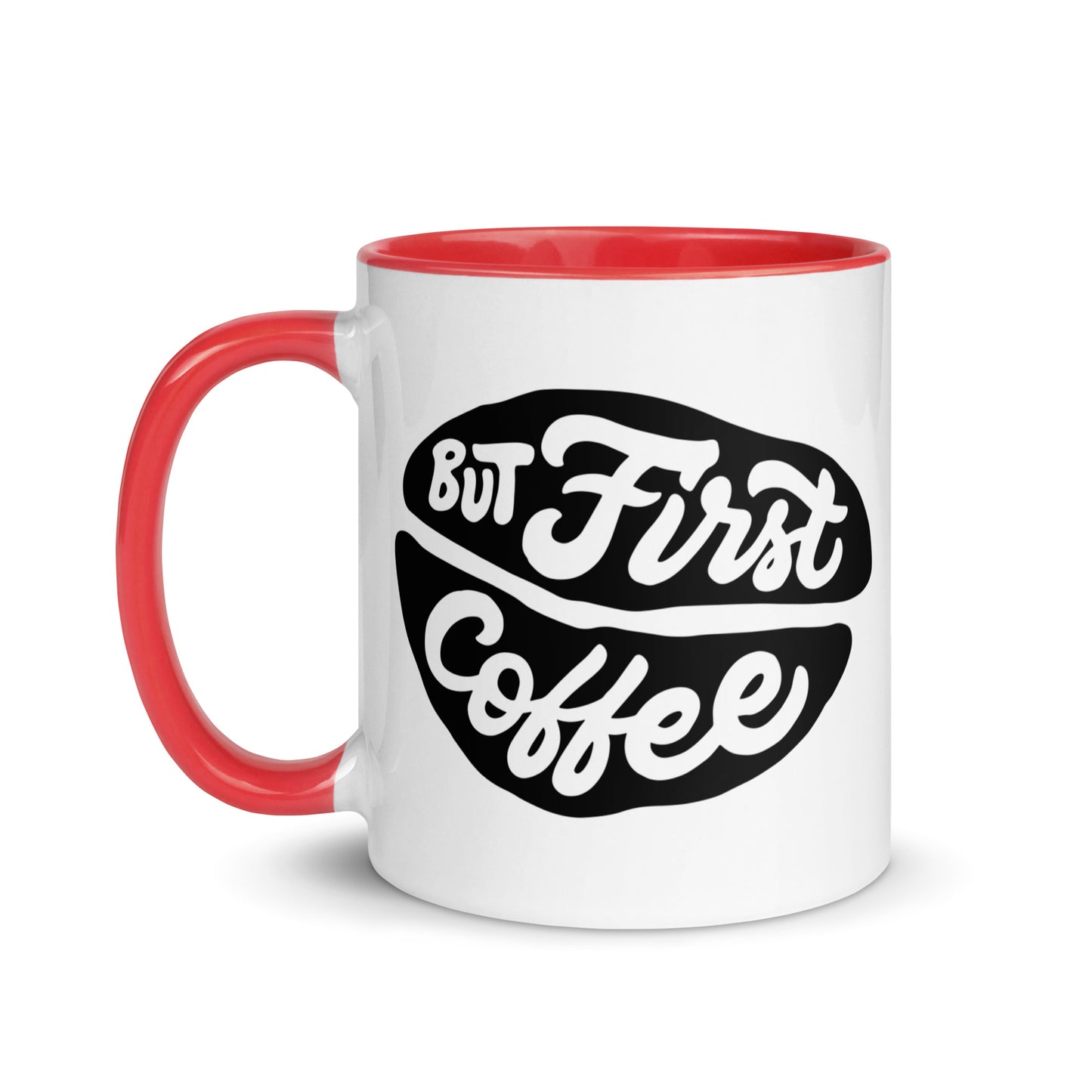 But First, Coffee Mug