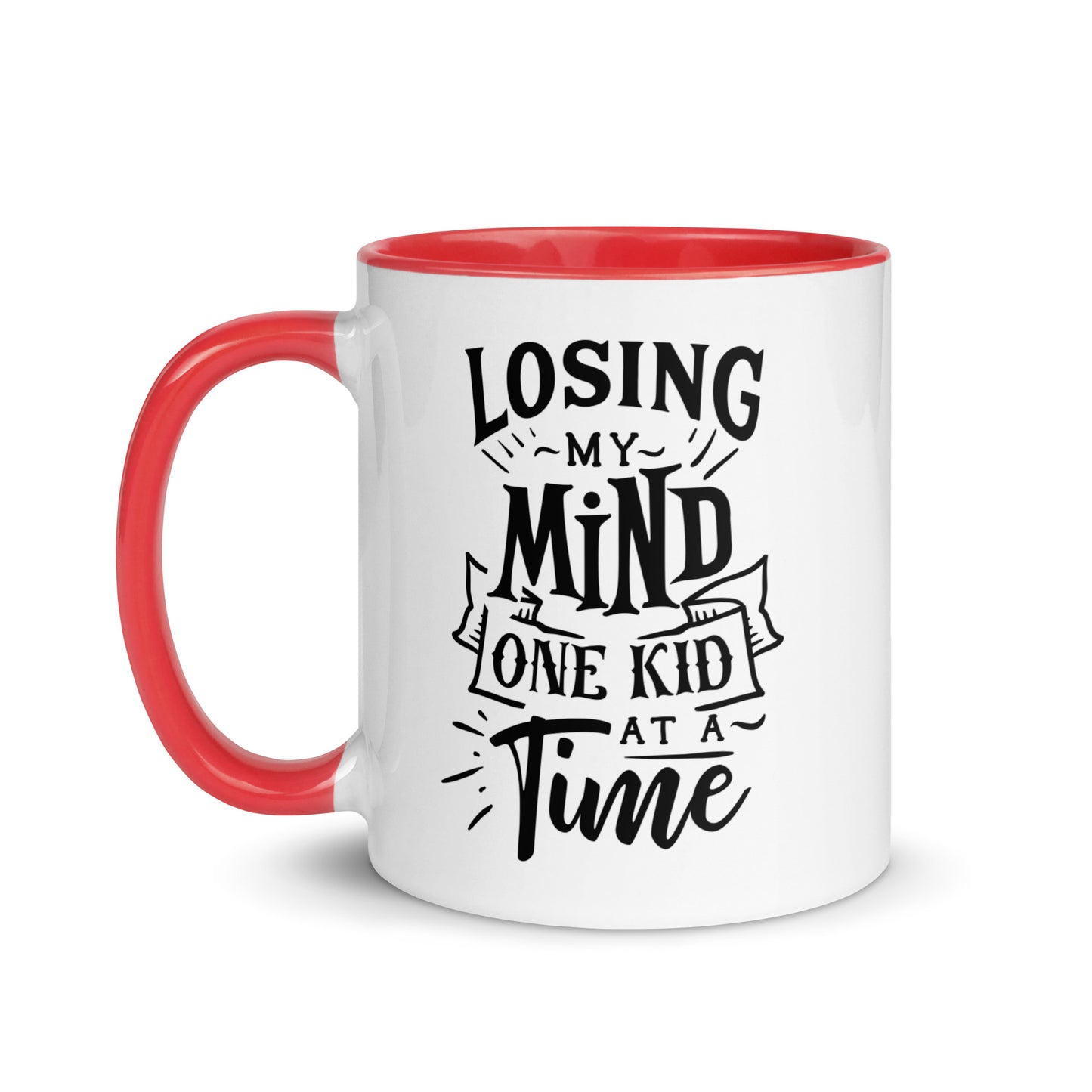 Losing My Mind One Kid at a Time Mug