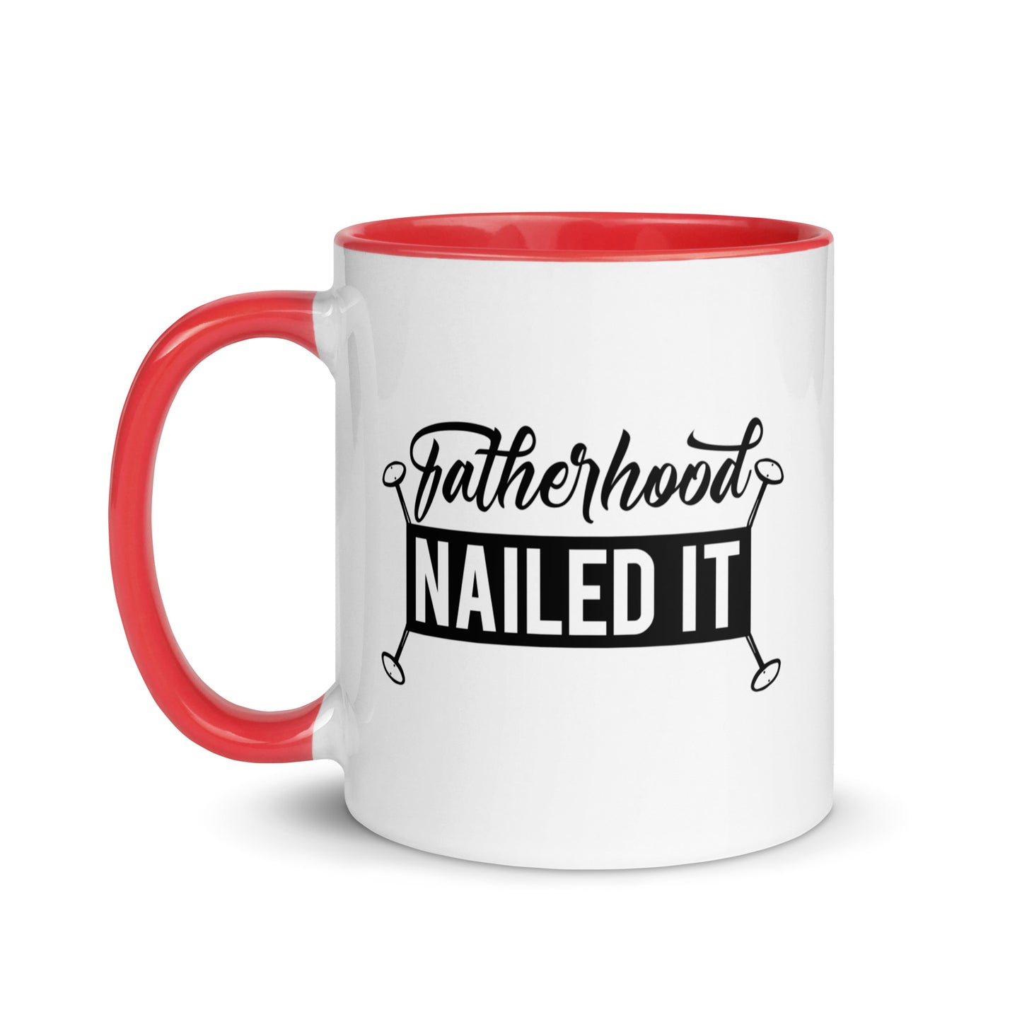 Fatherhood Nailed It Mug