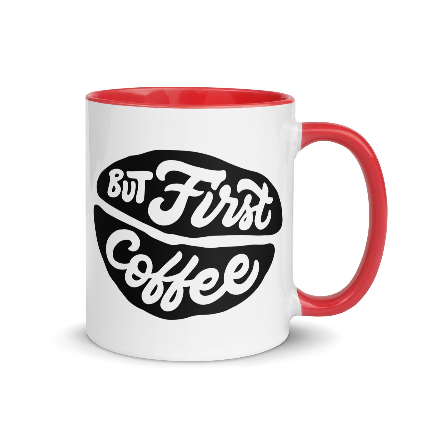 But First, Coffee Mug