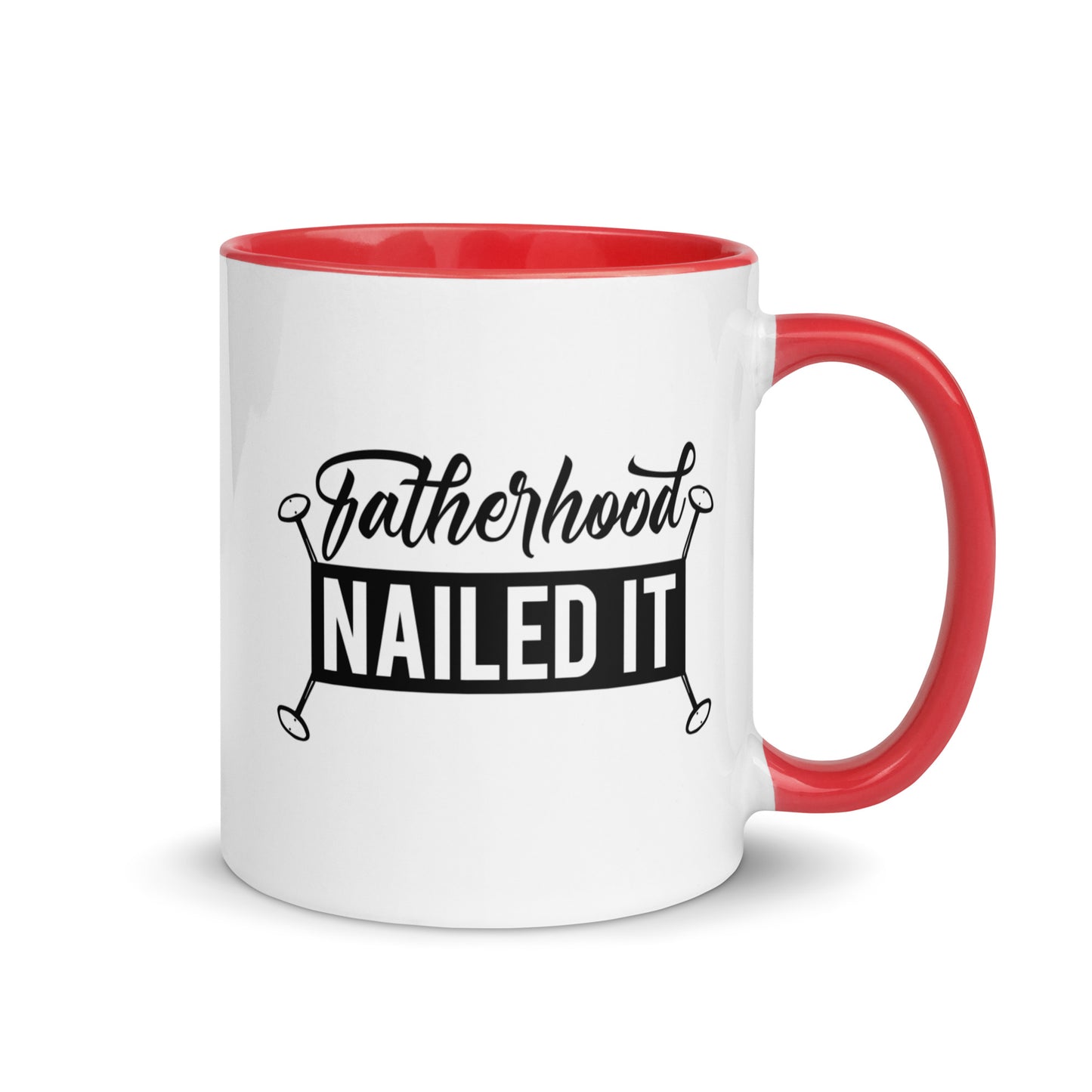 Fatherhood Nailed It Mug