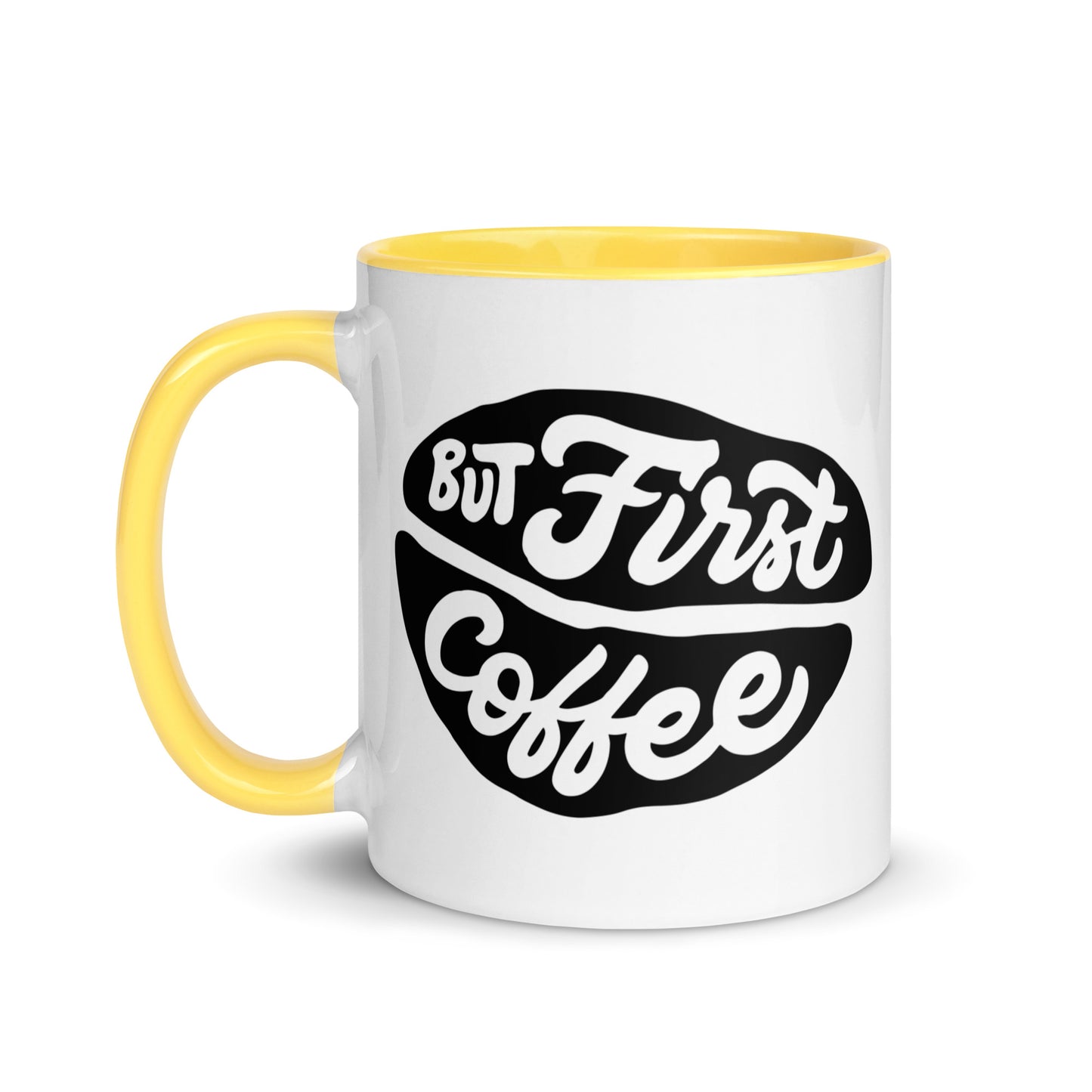 But First, Coffee Mug