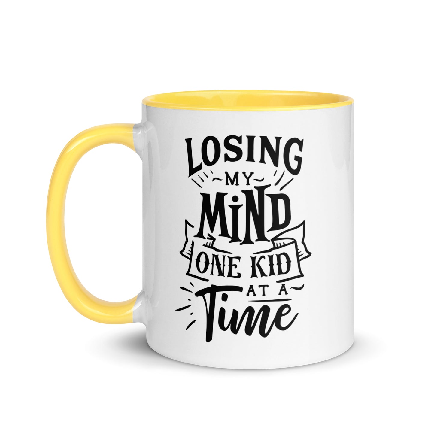 Losing My Mind One Kid at a Time Mug