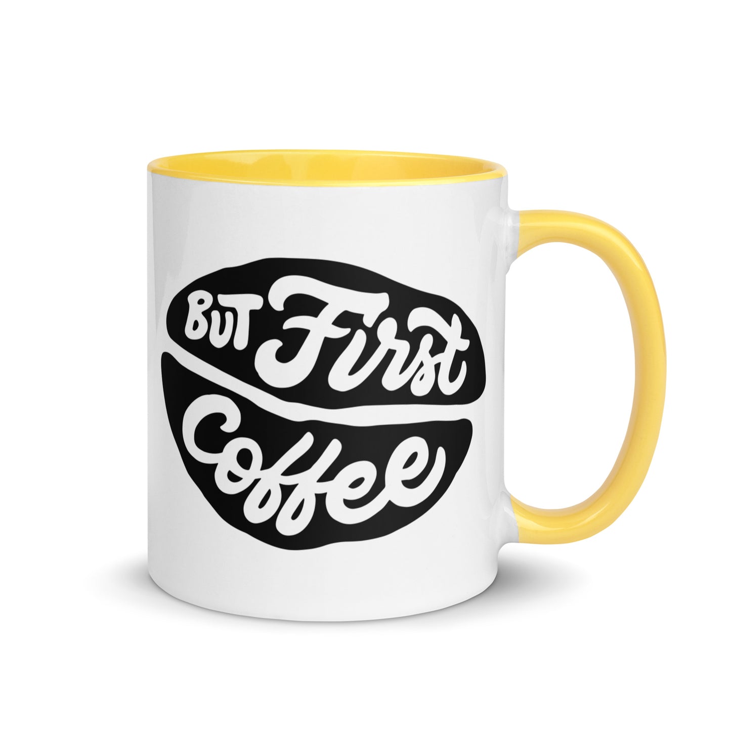 But First, Coffee Mug