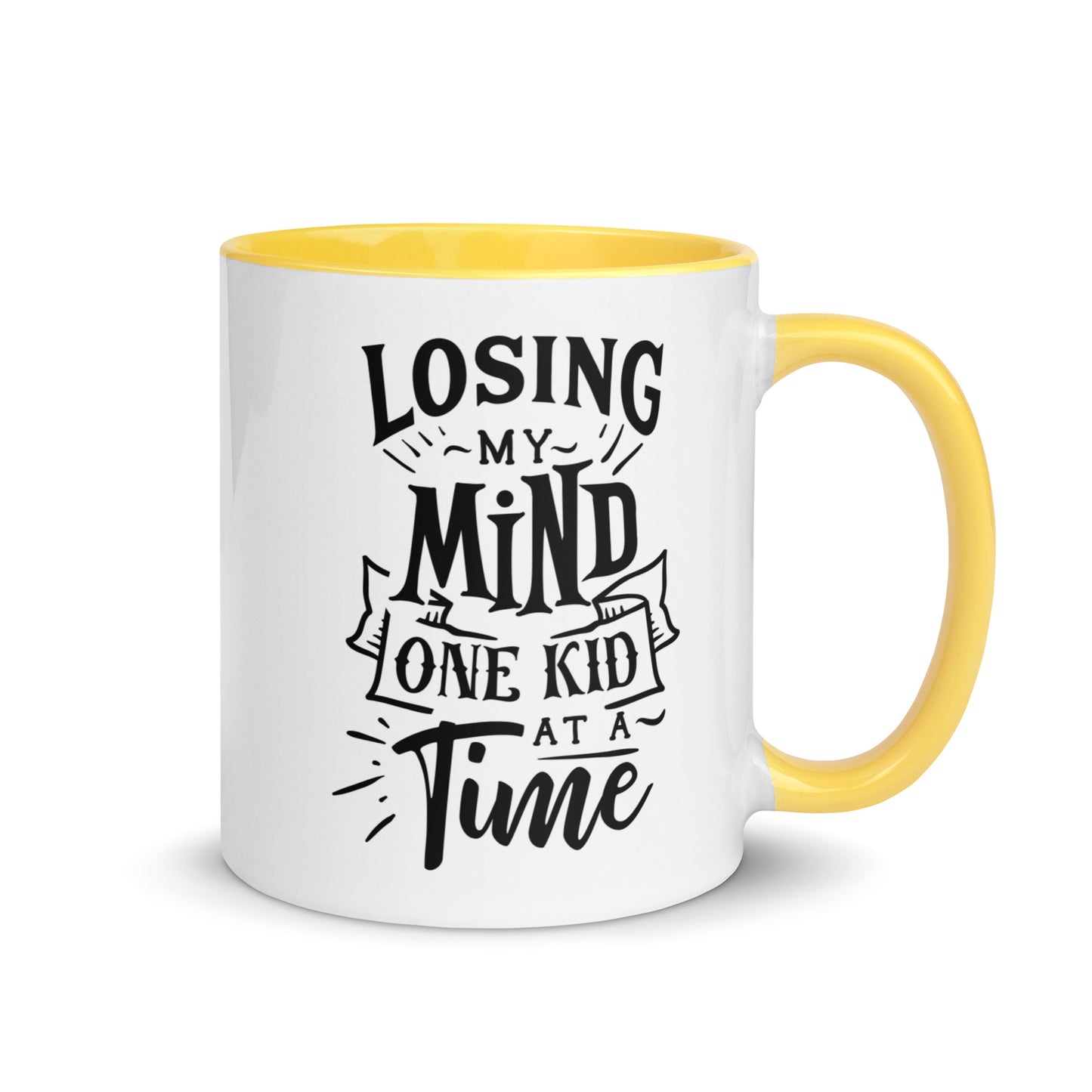 Losing My Mind One Kid at a Time Mug
