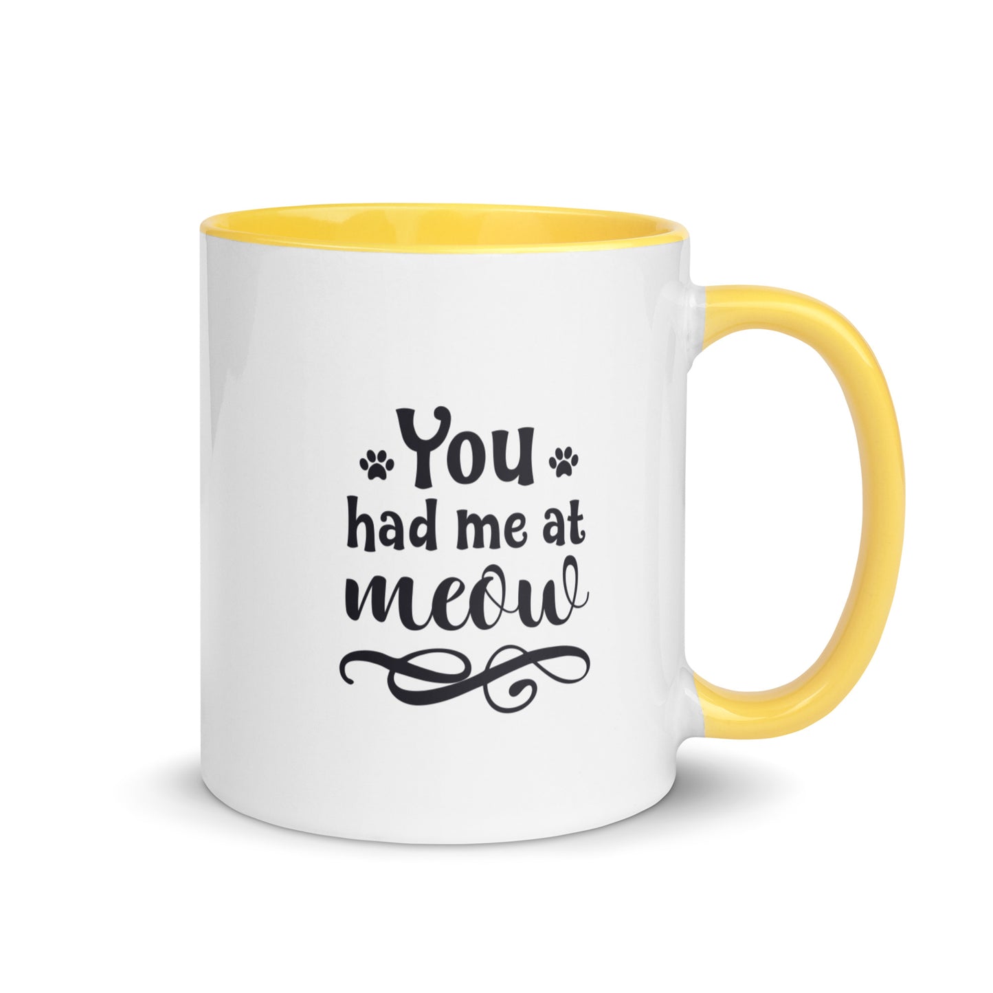 You Had Me at Meow Mug